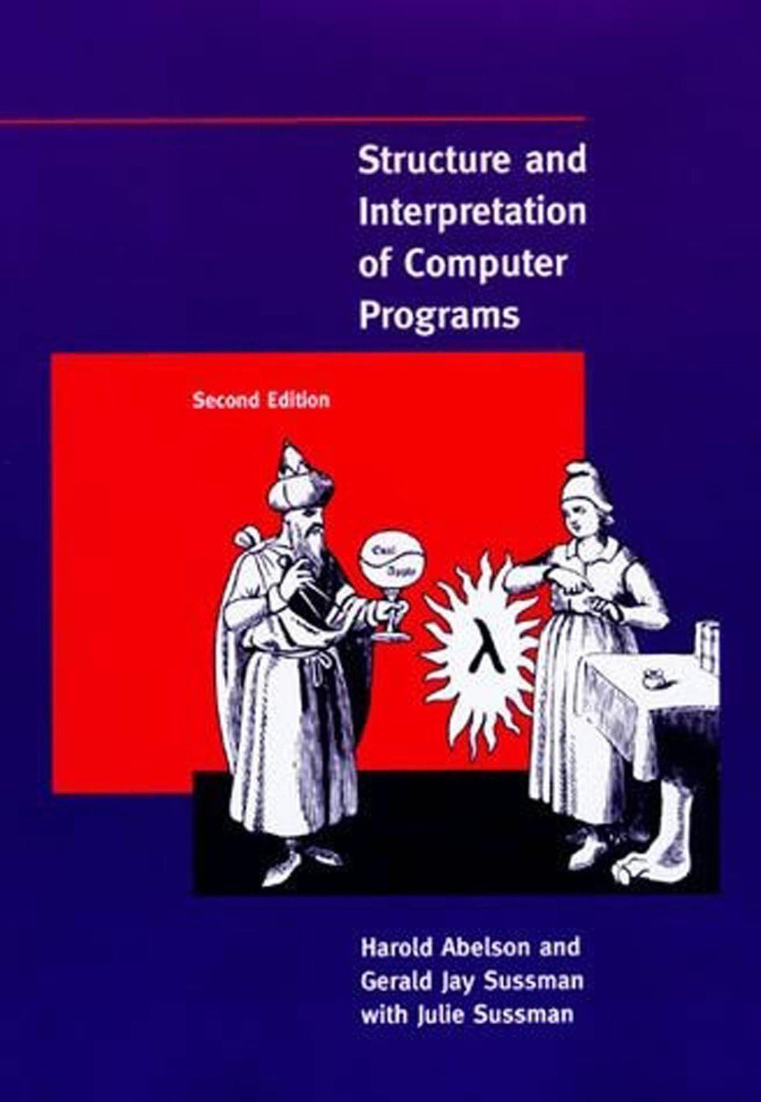 Structure and Interpretation of Computer Programs - 2nd Edition MIT...
